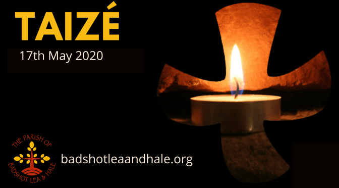 Taizé – 17th May