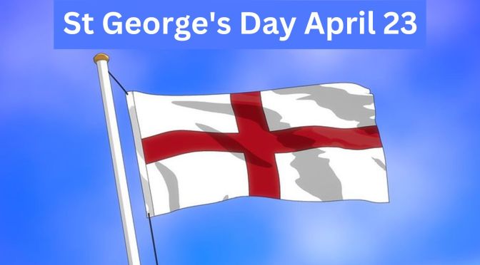 St George’s Day – services and a dragon