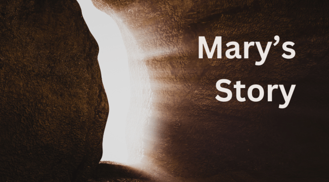 Mary Magdalene’s story